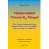 Volkskrankheit Vitamin-B12-Mangel