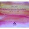 In den Armen der Schöpfung Meditation CD